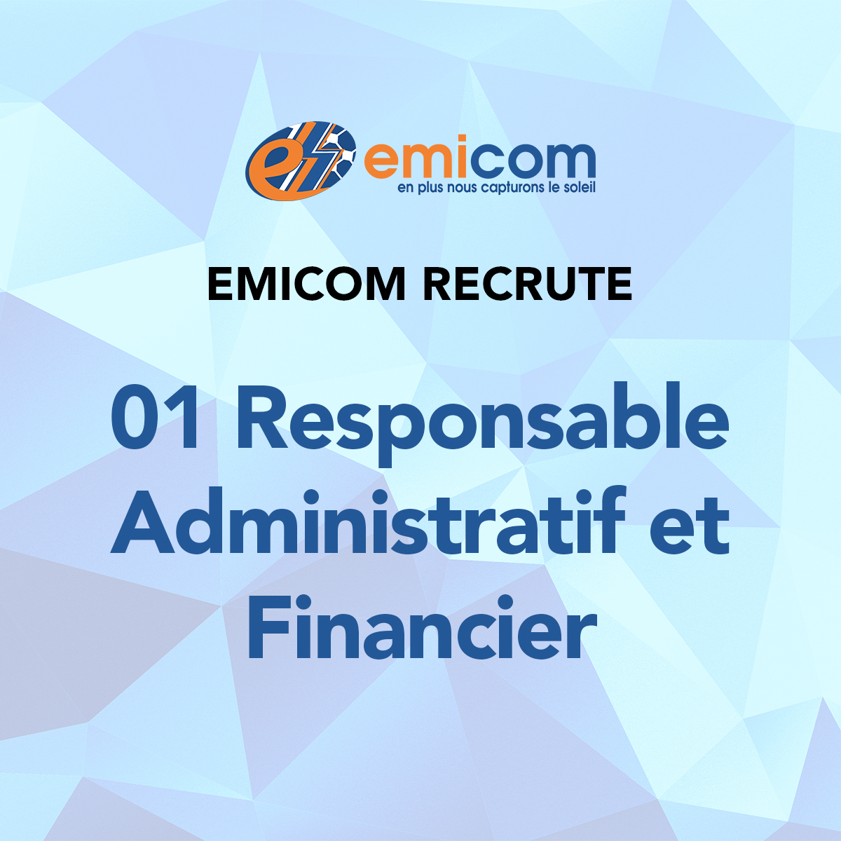 Recrutement 01 Responsable Administratif et Financier - EMICOM MALI